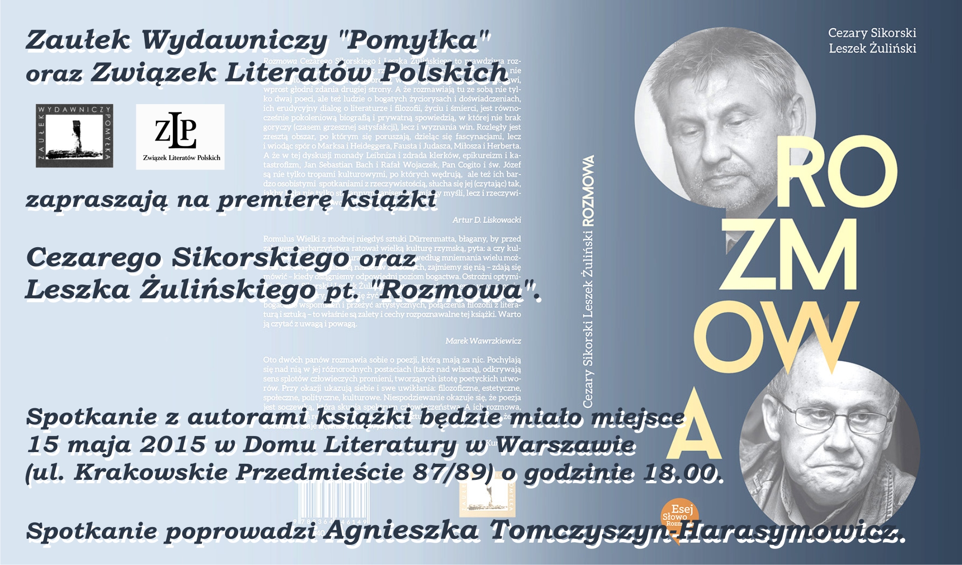 zaproszenie na promocję książki "Rozmowa" Cezarego Sikorskiego i Leszka Żulińskiego